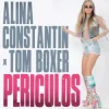 Portada Alina Constantin & Tom Boxer - Periculos Alina Constantin & Tom Boxer - Periculos