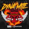 W&W x Blasterjaxx - Dynamite (Bigroom Nation)