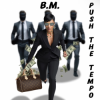 Portada B.M. - Push the Tempo B.M. - Push the Tempo