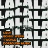 Portada LIZOT & Sonny Wern & 1 World & Dorrough Music - LA LA LA LIZOT & Sonny Wern & 1 World & Dorrough Music - LA LA LA