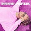 Portada House Of Prayers - Treble (Diego Harispe Remix) House Of Prayers - Treble (Diego Harispe Remix)