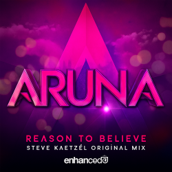 Portada Aruna - Reason To Believe (Steve Kaetzel Original Mix)