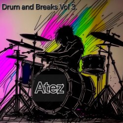 Portada Atez - Drum and Breaks Vol 3.