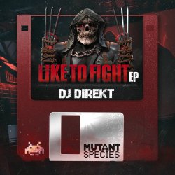 Portada DJ Direkt - Like To Fight