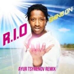 Portada R.I.O. - Shine on (Ayur Tsyrenov DFM remix)