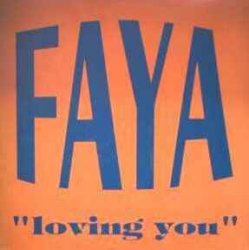 Portada FAYA - Loving You (Miami Bass Mix)