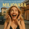 Portada LORA & Sonia Simionov - MILIONARA LORA & Sonia Simionov - MILIONARA
