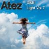 Portada Atez - DnB Light Vol7 Atez - DnB Light Vol7