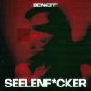 Portada BENNETT - Seelenf*cker BENNETT - Seelenf*cker