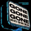 David Guetta & Teddy Swims & Tones And I - Gone Gone Gone (Hypaton Remix)