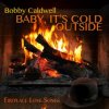 Portada Vanessa Williams & Bobby Caldwell - Baby, It's Cold Outside Vanessa Williams & Bobby Caldwell - Baby, It's Cold Outside
