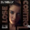Portada DJ Nelly - Lose Control (original mix) DJ Nelly - Lose Control (original mix)
