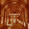 Portada Klaas - Sadness (Crash And Burn) Klaas - Sadness (Crash And Burn)