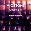 Portada Vicetone & MORGXN - Disco Kissing Vicetone & MORGXN - Disco Kissing