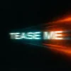4andre - Tease Me