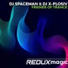 Portada DJ Spaceman & DJ X-Plosiv - Friends Of Trance (Extended Mix) DJ Spaceman & DJ X-Plosiv - Friends Of Trance (Extended Mix)