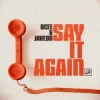 Обкладинка BCee & Javeon - Say It Again BCee & Javeon - Say It Again