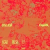 Portada Steve Aoki & KAAZE - Head Rush Steve Aoki & KAAZE - Head Rush