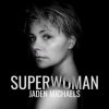 Portada Jaden Michaels - Superwoman Jaden Michaels - Superwoman