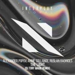 Portada Alexander Popov x Annie Sollange x Ruslan Radriges - The Light (DJ Tony Magic Remix)