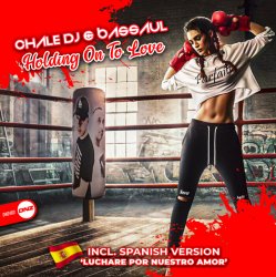 Portada Chale and DJ Bassaul - Holding On To Love (original mix)