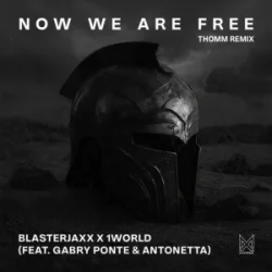Portada Gabry Ponte & Blasterjaxx & 1 World & AntoNetta - Now We Are Free