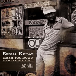 Portada Serial Killaz feat. Cornell C - Mash You Down