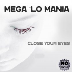 Portada Mega 'Lo Mania - Close Your Eyes (Vocal Mix)