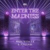 Portada Mark With A K - Enter The Madness Mark With A K - Enter The Madness