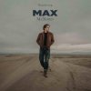Max Muron - Love Me