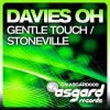 Portada Davies Oh - Gentle Touch (Radio Edit) Davies Oh - Gentle Touch (Radio Edit)