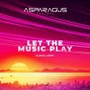 ASPARAGUSproject - I’ll Always with You