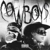 Portada ЕГОР КРИД & Toxi$ - CowBoys ЕГОР КРИД & Toxi$ - CowBoys