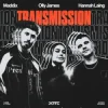 Portada Maddix & Olly James & Hannah Laing - Transmission Maddix & Olly James & Hannah Laing - Transmission