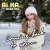 Portada AI.KA Digital Singer - Coming back to you… AI.KA Digital Singer - Coming back to you…