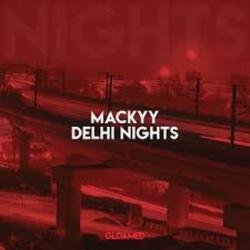 Portada Mackyy - Delhi Nights