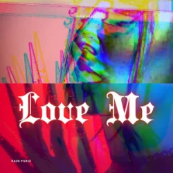 Portada Rain Paris - Love Me