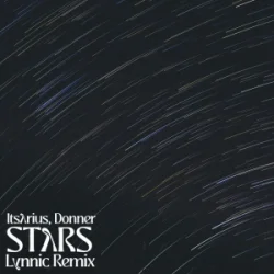 Portada ItsArius & Lynnic & Donner - Stars (Lynnic Remix)
