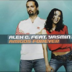 Portada Alex C. feat. Yasmin K - Amigos Forever (Slayback 'In Love' Bootleg)