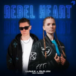 Portada LUNAX & Old Jim & Heleen - Rebel Heart