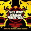 Portada Lady Waks & Deekline & Freestylers - Junglist Warrior (feat. Blackout Ja & Steppa Style & Tenor Youthm) Lady Waks & Deekline & Freestylers - Junglist Warrior (feat. Blackout Ja & Steppa Style & Tenor Youthm)