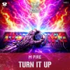 Portada M pire - Turn It Up M pire - Turn It Up