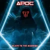 Portada APOC - Slave To The Madness APOC - Slave To The Madness