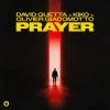 Portada David Guetta & Kiko & Olivier Giacomotto - Prayer David Guetta & Kiko & Olivier Giacomotto - Prayer