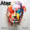 Portada Atez - Bass House Vol3. Atez - Bass House Vol3.