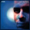 Portada Orion - See Me Here (Skope's Vocal Remix) Orion - See Me Here (Skope's Vocal Remix)