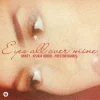 Portada Dawty & Joshua Robbie & Preston Harris - Eyes All Over Mine Dawty & Joshua Robbie & Preston Harris - Eyes All Over Mine