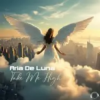 Portada Aria De Luna - Take Me High (Original Mix) Aria De Luna - Take Me High (Original Mix)
