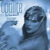 Portada Taylor Swift - Opalite (Ely Oaks Remix) Taylor Swift - Opalite (Ely Oaks Remix)