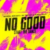 Global Deejays & DJ Taylor & Flow & Hi:Fi - No Good (Start the Dance)